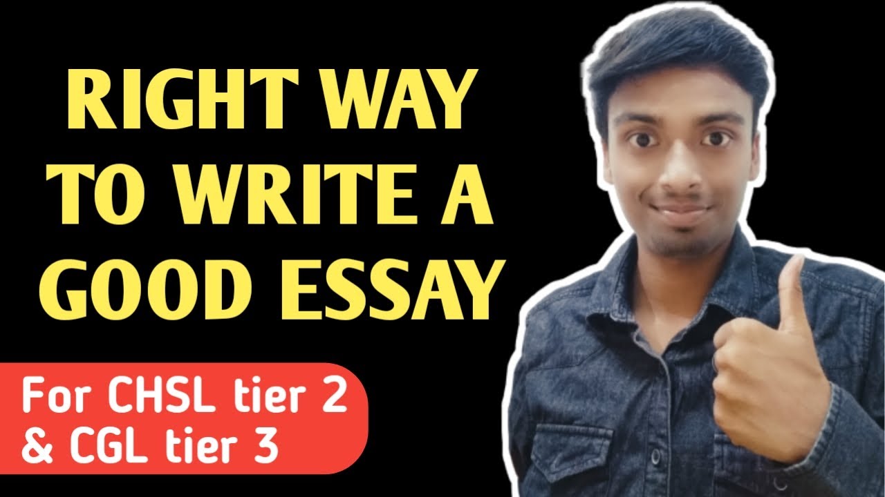 How to write a good essay for SSC CHSL tier 2 & SSC CGL tier 3 | SSC CHSL tier 2 preparation