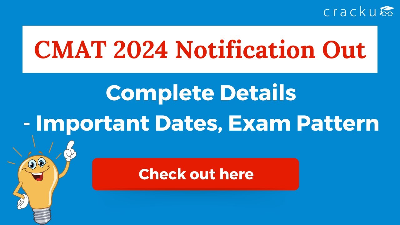 CMAT 2024 Notification Out | CMAT 2024 Important Dates, Top colleges To Apply