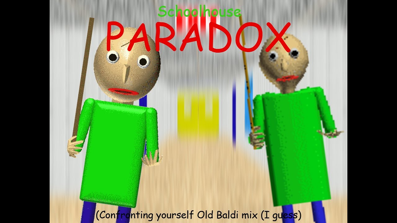 FNF - Schoolhouse Paradox (A Confronting Yourself Old Baldi Mix (I guess)