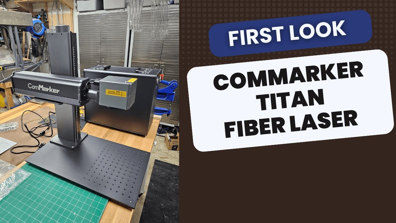 First Look: Commarker Titan MOPA Fiber Laser