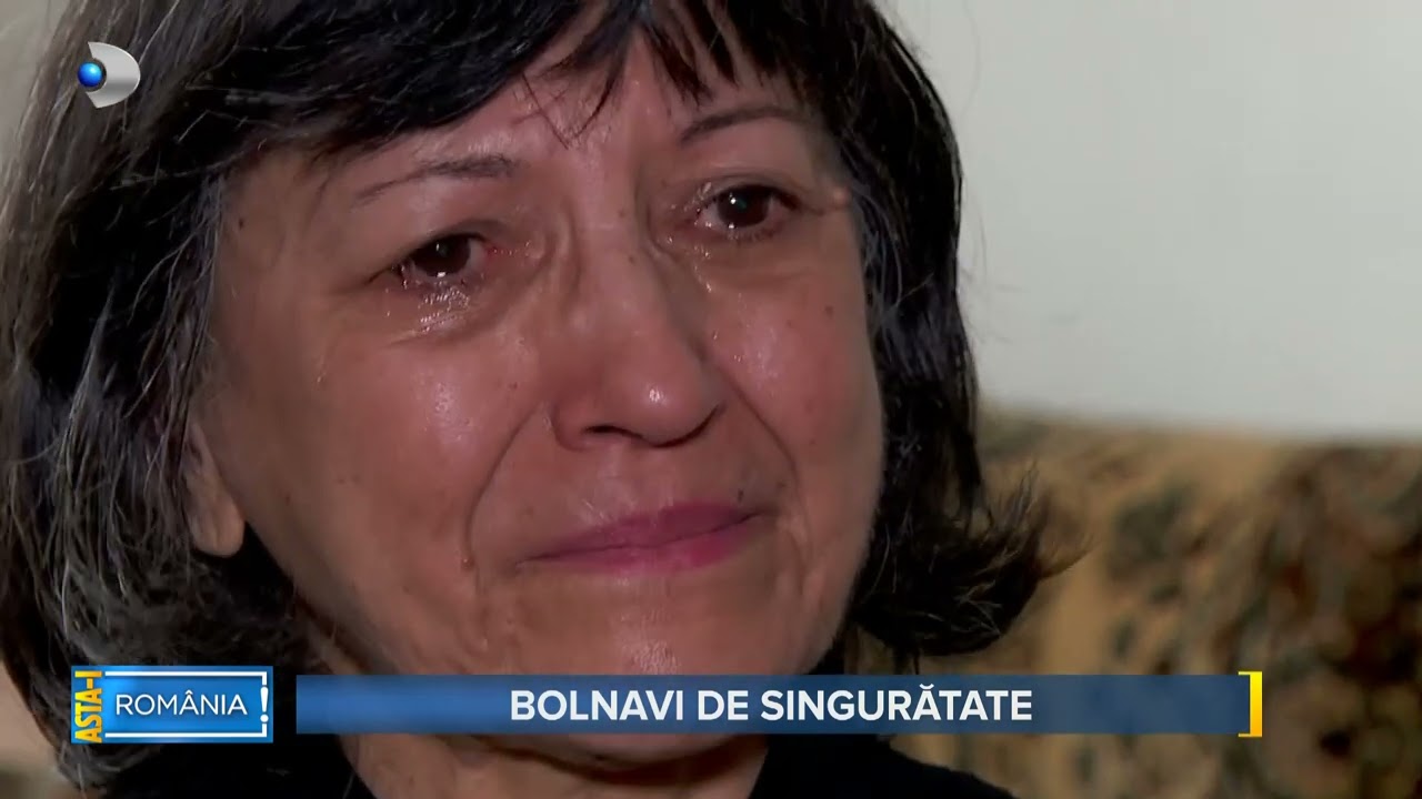 Asta-i Romania (11.02.2024) - Bolnavi de singuratate...