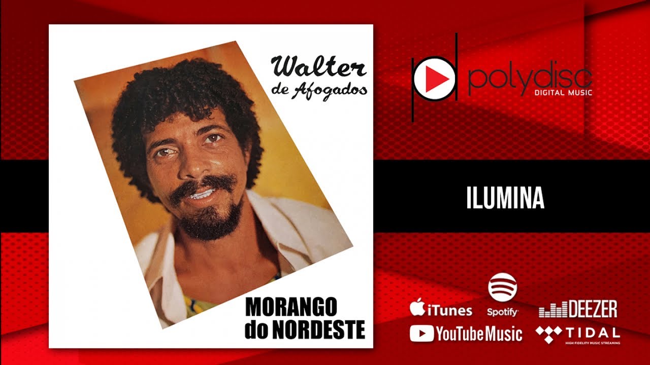 Walter de Afogados - Ilumina