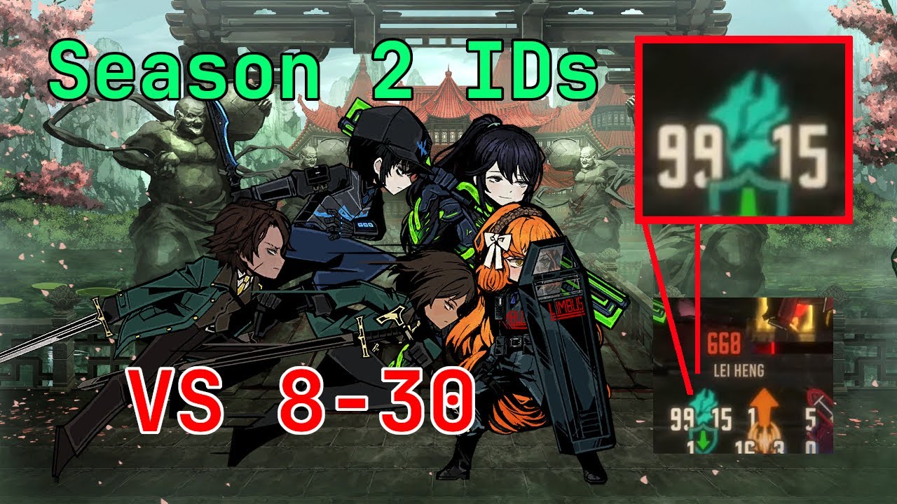 Season 2 Rupture IDs VS 8-30 [Limbus Company]