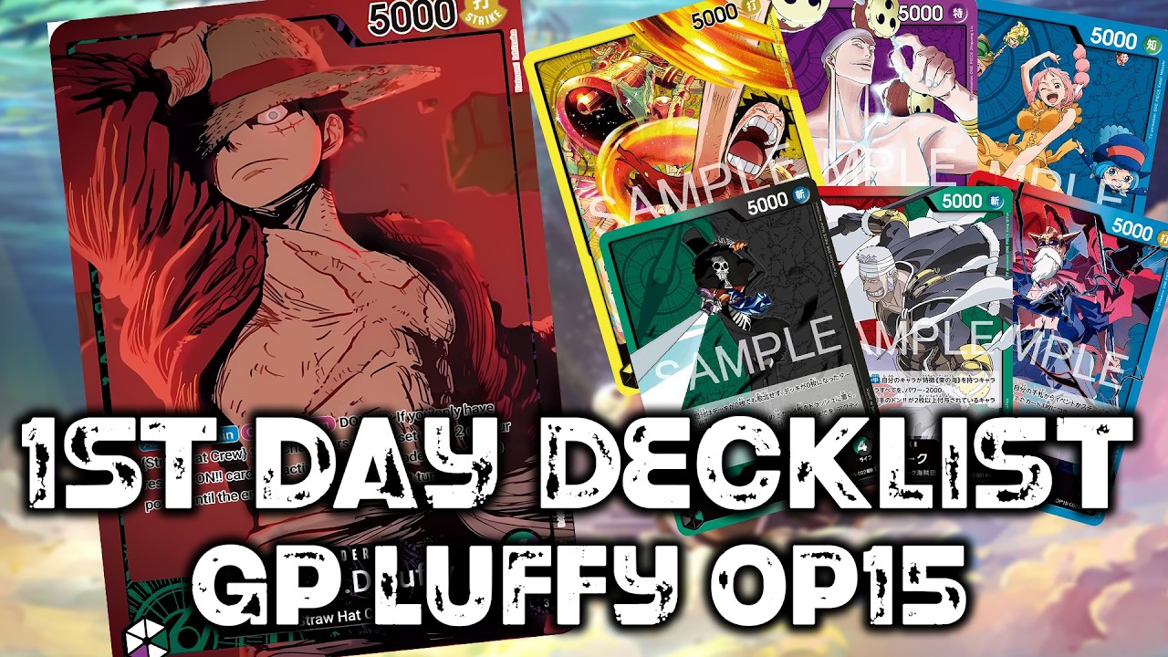 Day 1 Decklist in OP15 GP Luffy