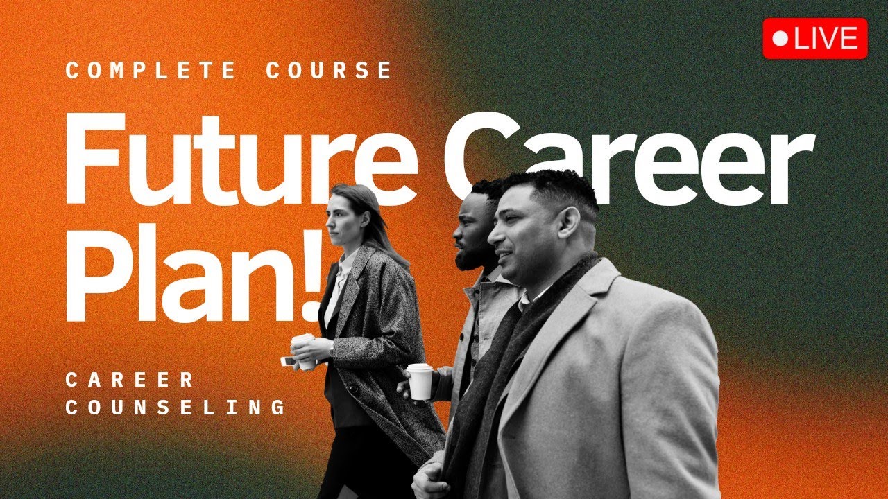Career Counseling Complete Course (🔴LIVE) | Perfect info