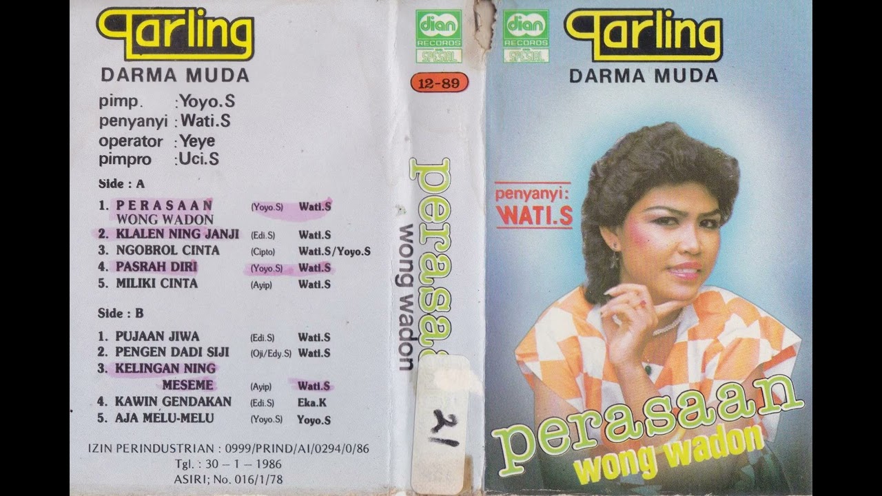 Wati S., Yoyo S. & Darma Muda Group - Perasaan Wong Wadon Side B