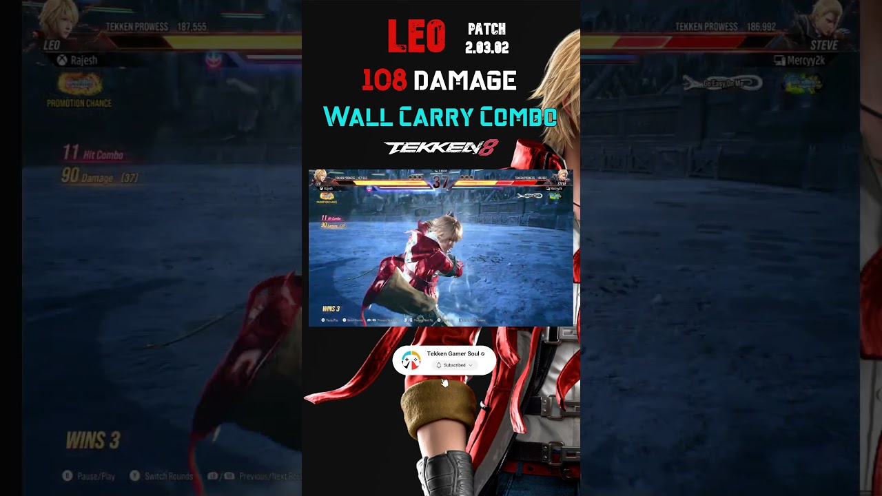 T8 S2 Leo 108 Damage Wall Combo | Patch 2.03.02