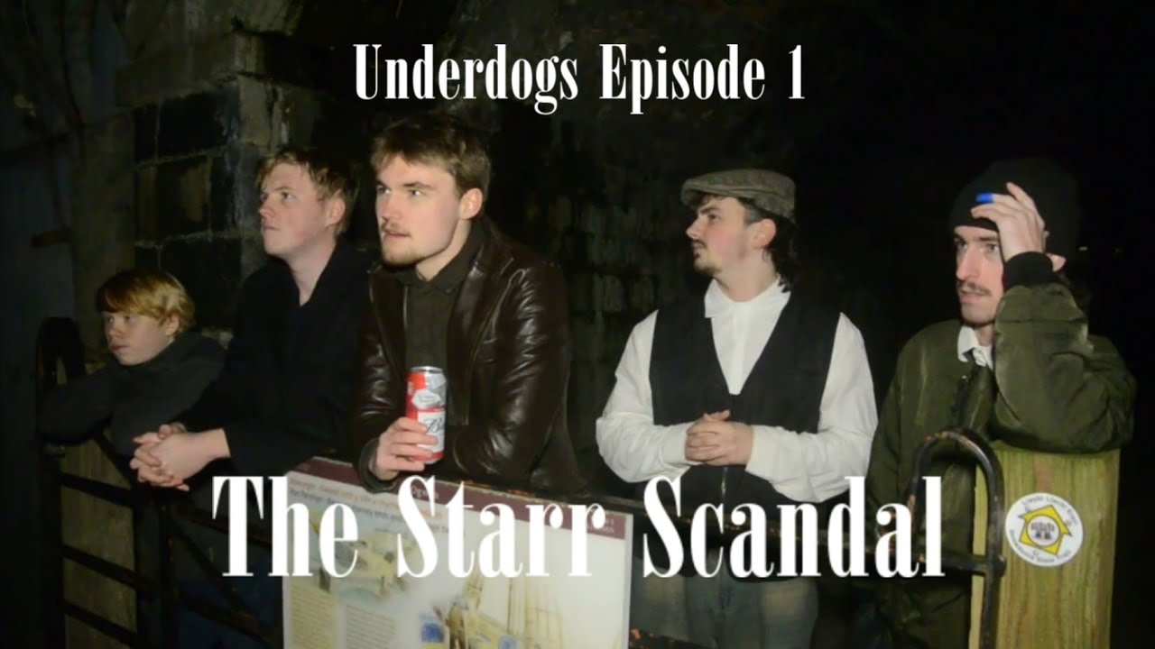 Underdogs Episode 1 - The Starr Scandal (Pilot)