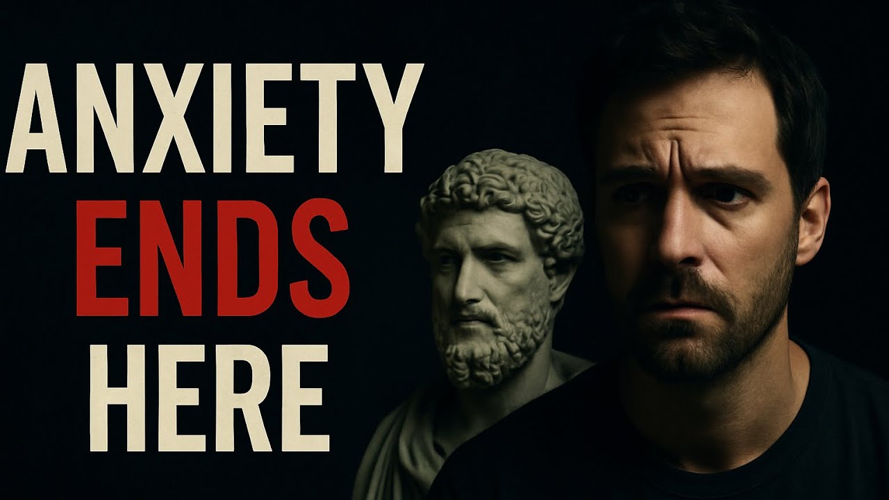 The cure for anxiety - Stoic method