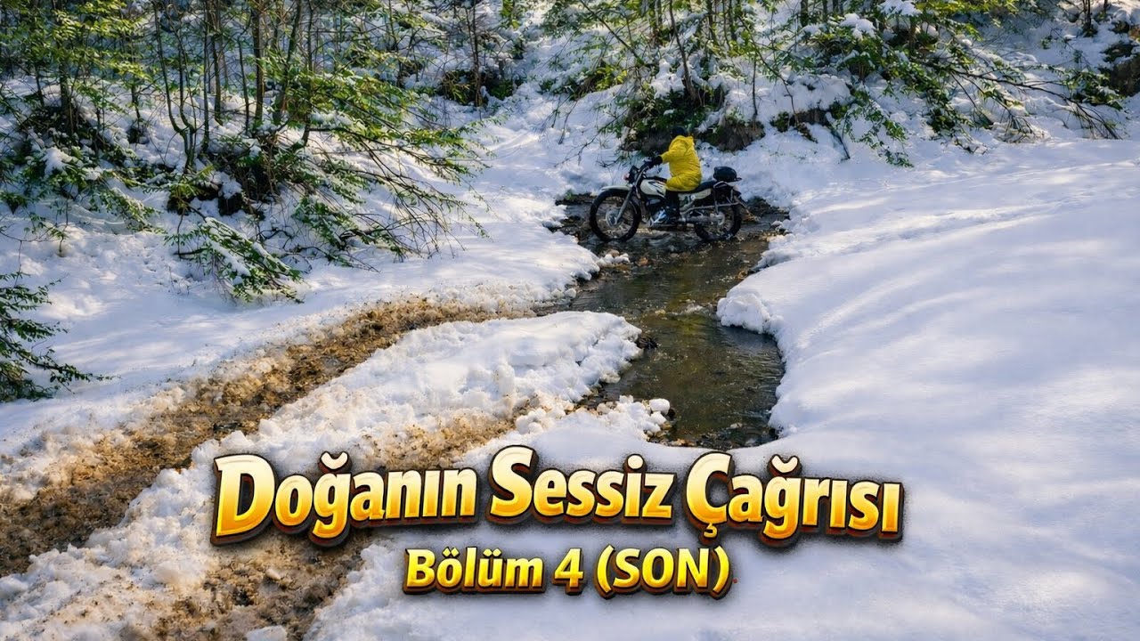 Doğanın Sessiz Çağrısı Bölüm 4 (SON) 