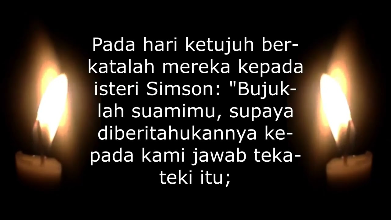 Kedaulatan Allah di tengah Kelemahan Manusia (Membaca Hakim-Hakim 14)