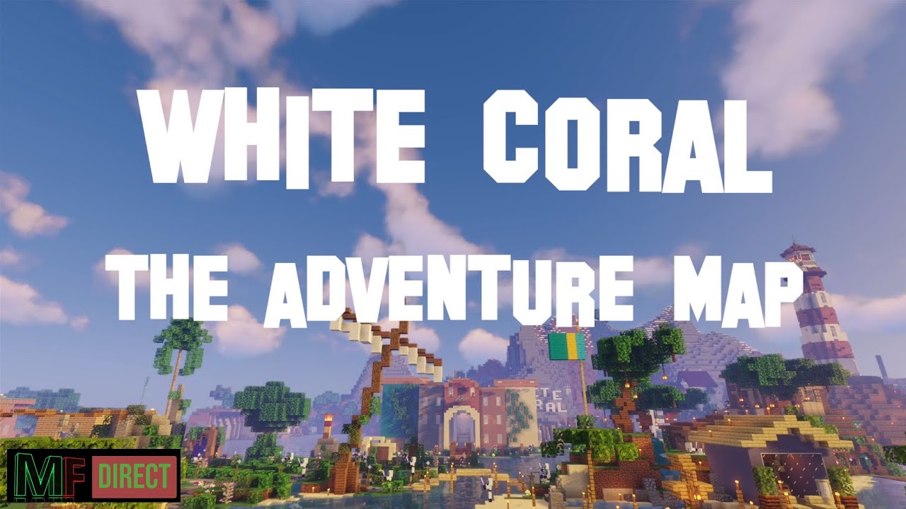 Miner Direct 3.22.2023 - White Coral The Adventure Map Reveal Trailer