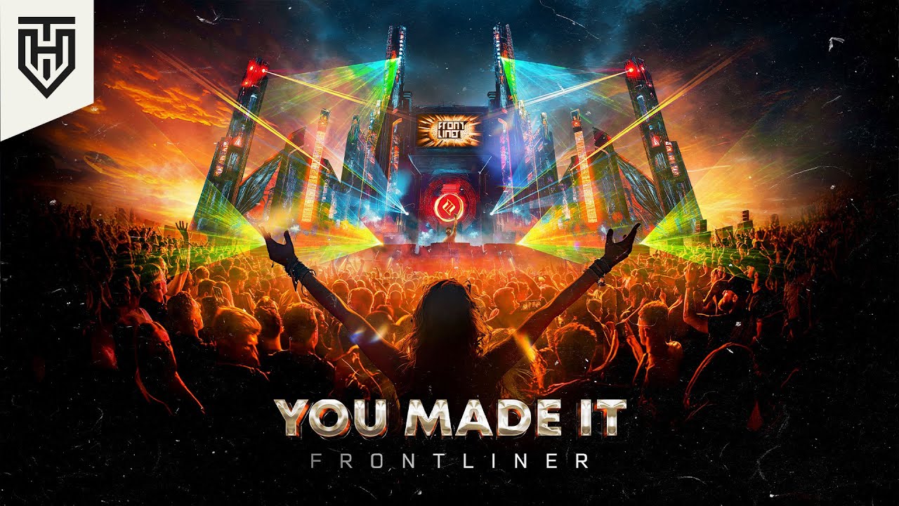 Frontliner - You Made It | Official Hardstyle Visualizer