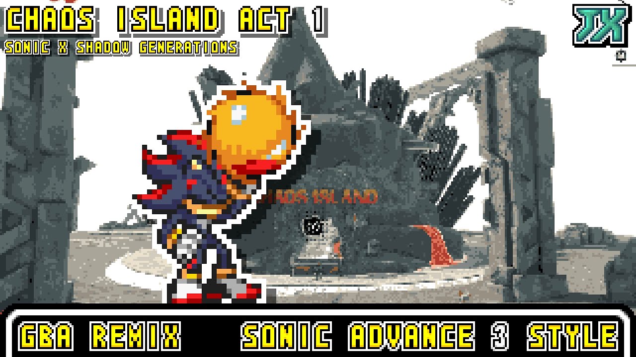 [GBA]Chaos Island Act 1 - Sonic X Shadow Generations【Sonic Advance 3 Style】