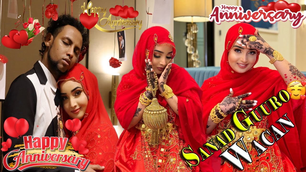 SANAD GUURADA AROOSKA IYO HADIYAD QAALI AH SAXAAF ADNA GUDOON SIIYAY || HAPPY ANNIVERSARY ||