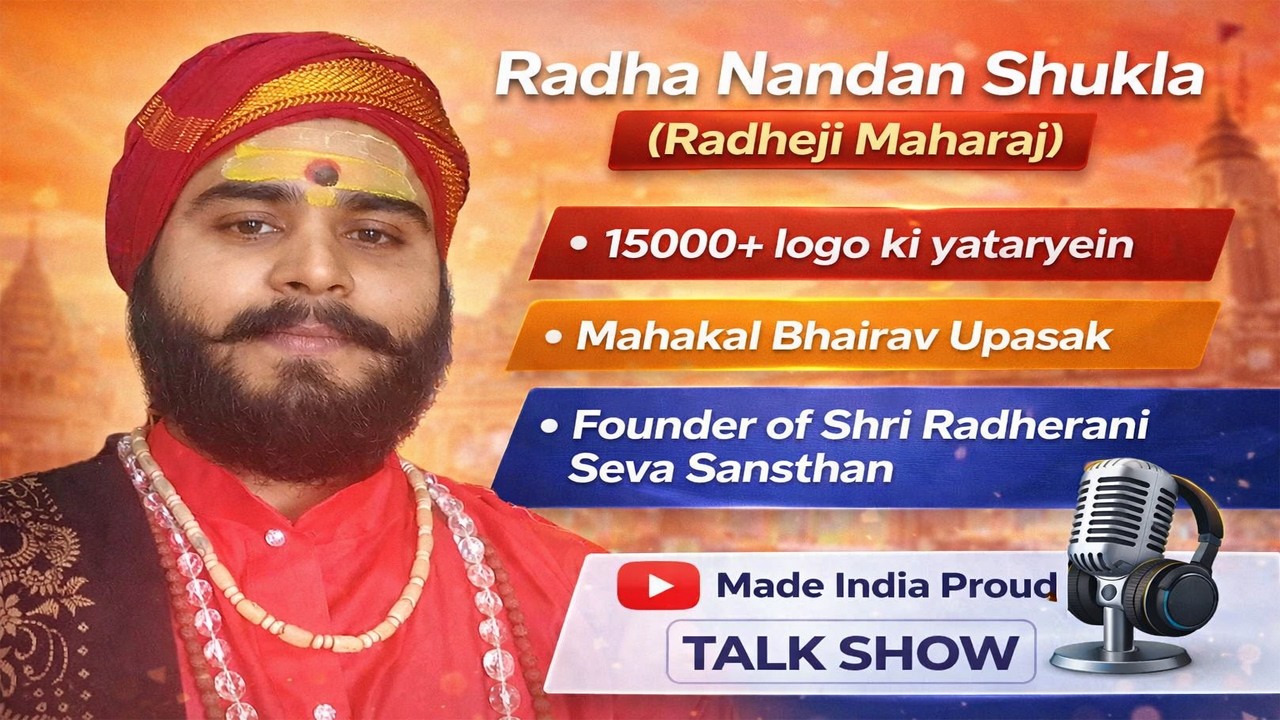 Sanatan, Seva aur Yatra | भारत की आत्मा को जोड़ने वाले संत | Radhe Ji Maharaj | Made India Proud