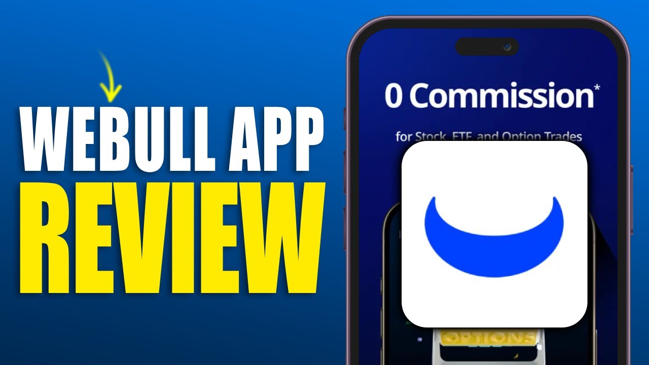Webull App Review 2025 &ndash; Best Free Trading App?