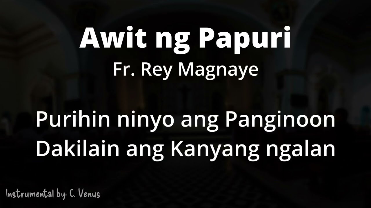 Awit ng Papuri (Magnaye) Full Instrumental