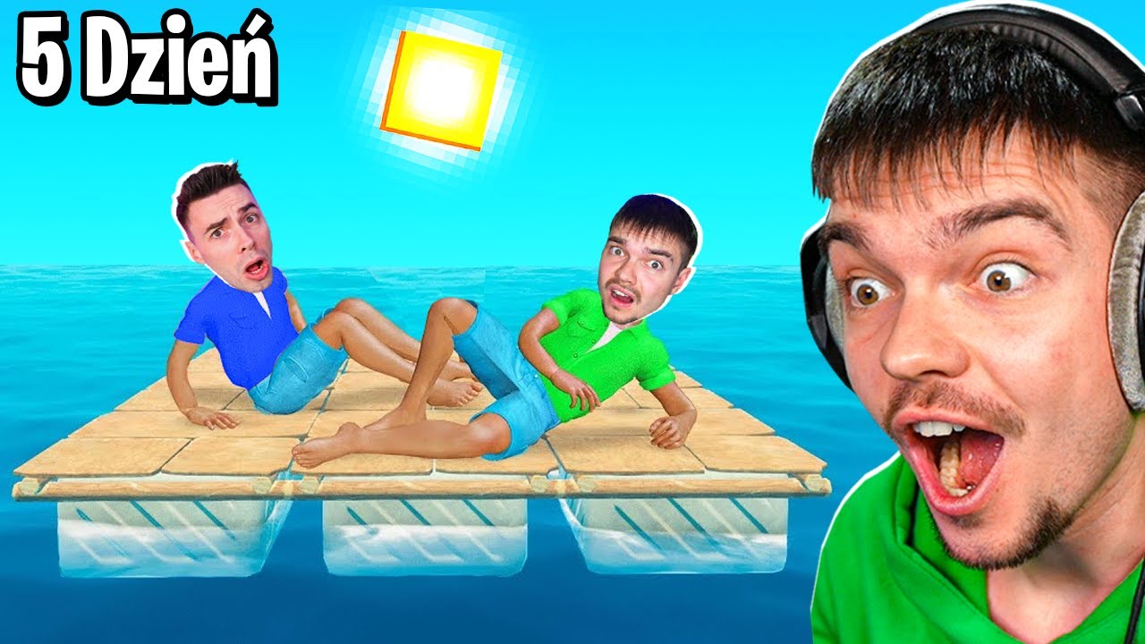 ZOSTALIŚMY UWIĘZIENI z WOJANEM na TRATWIE... (Raft)