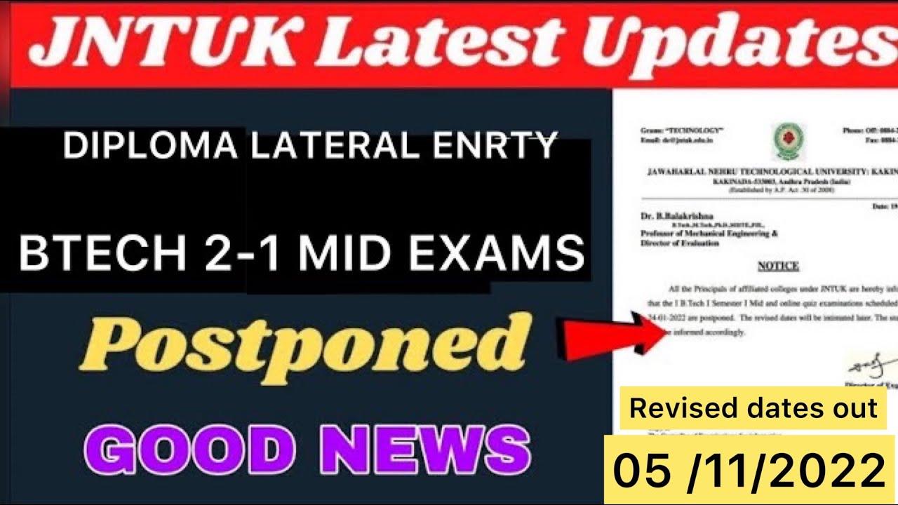 JNTUK BTECH 2-1 MID EXAMS AGAIN POSTPONED | REVISED DATES ,GOOD NEWS
