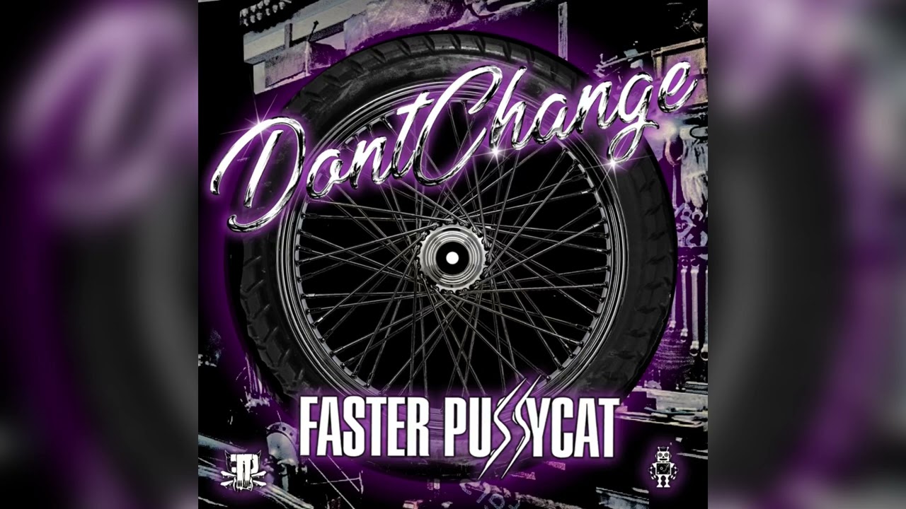 Faster Pussycat- DON’T CHANGE- INXS Cover (Official Audio)