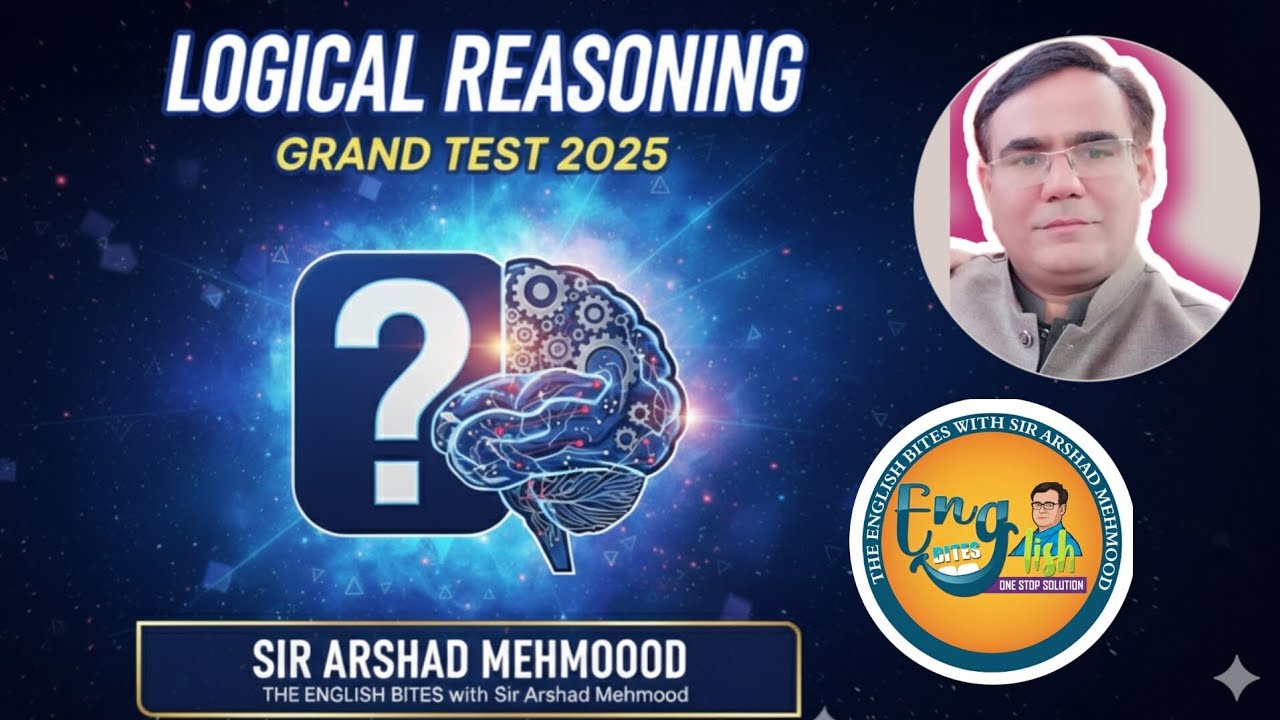 Грандиозный тест по логическому мышлению | MDCAT 2025 | The English Bites | Сэр Аршад Мехмуд