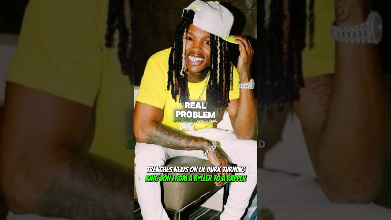 Trenches News On Lil Durk Turning King Von From Gangster To Rapper #rap #drill #kingvon