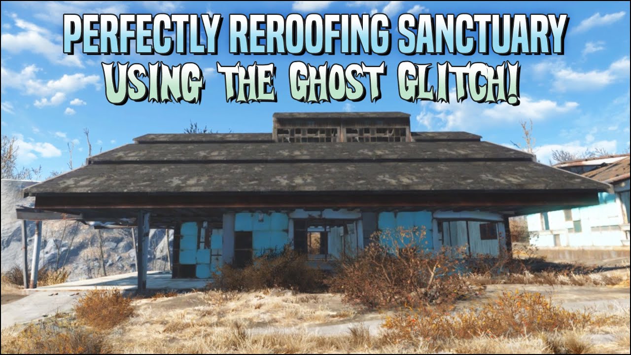Ghost-Glitch Reroofing in Sanctuary 🏠 Fallout 4 No Mods Shop Class