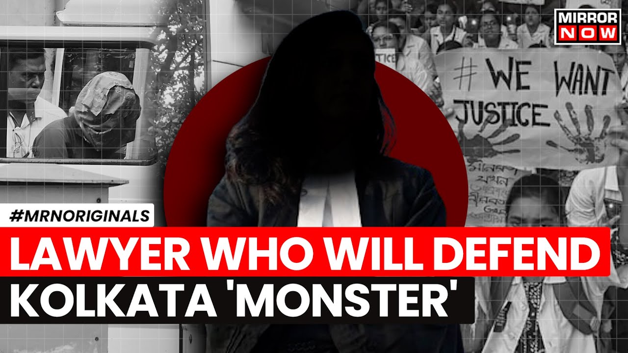 Kolkata Horror: This Lawyer To Defend 'Monster' Sanjay Roy | Here's Why She Took Up The Case