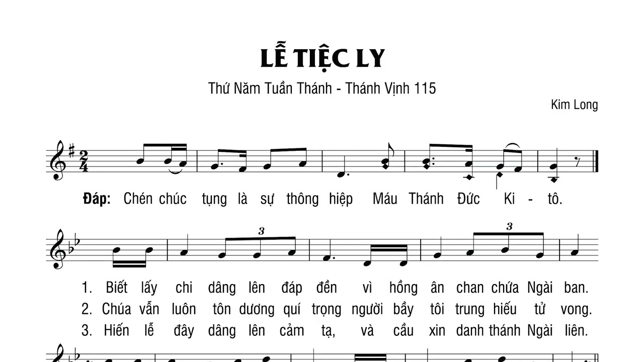 Thánh vịnh 115 - Kim Long - Lễ Tiệc Ly | Thứ Năm Tuần Thánh