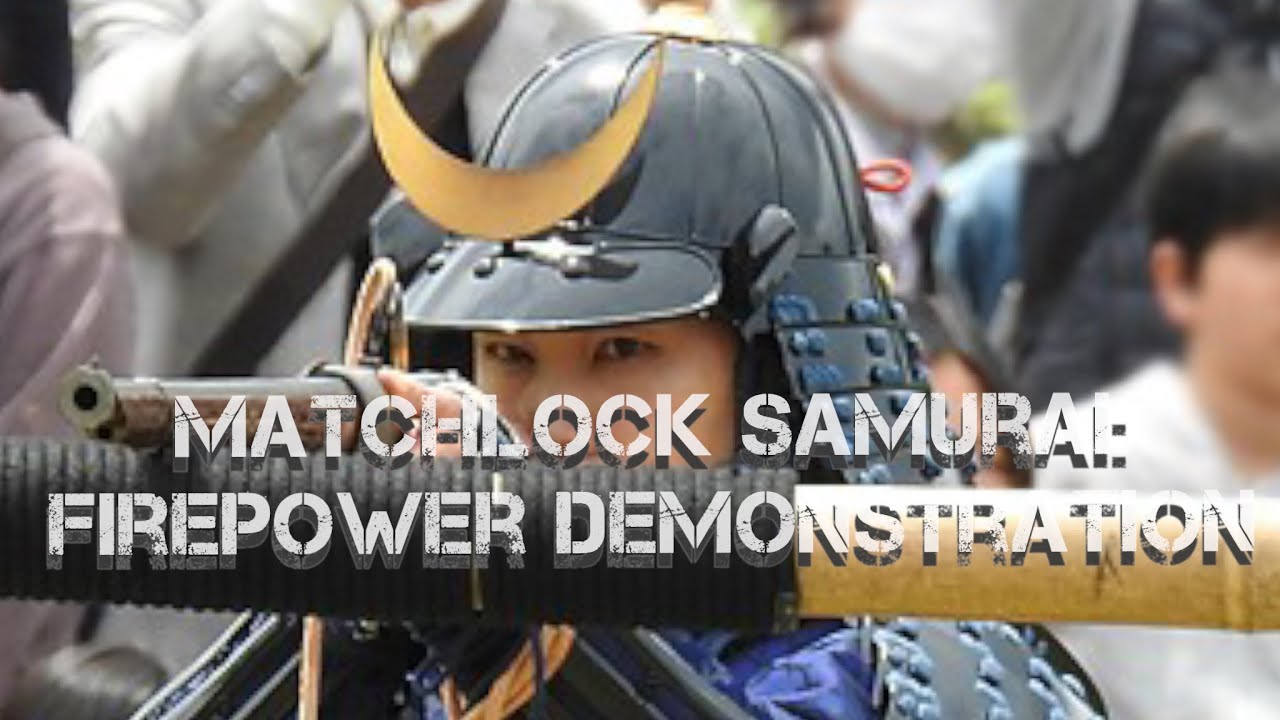 Matchlock Samurai: Firepower Demonstration