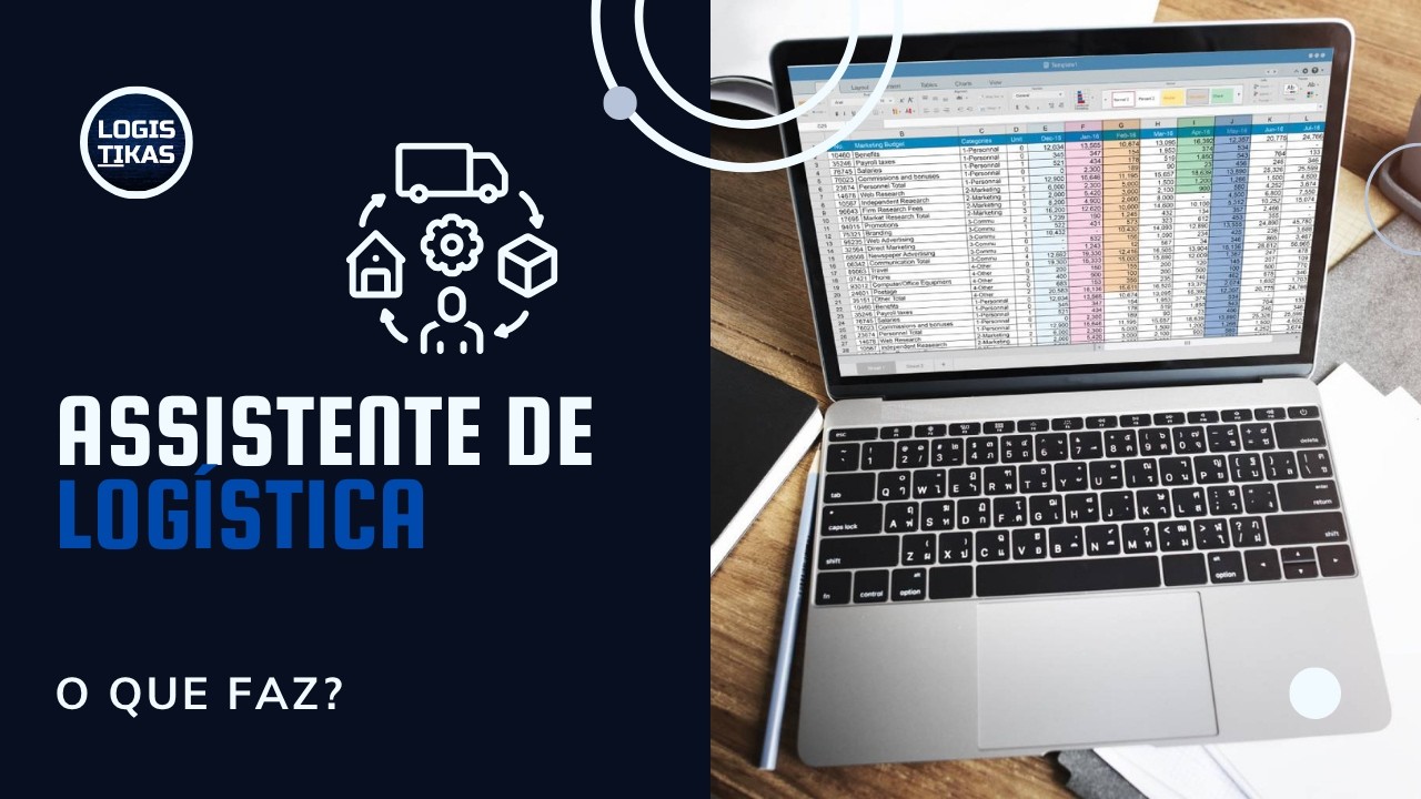 O que é um Assistente de Logística? - Carreira e Profissão.