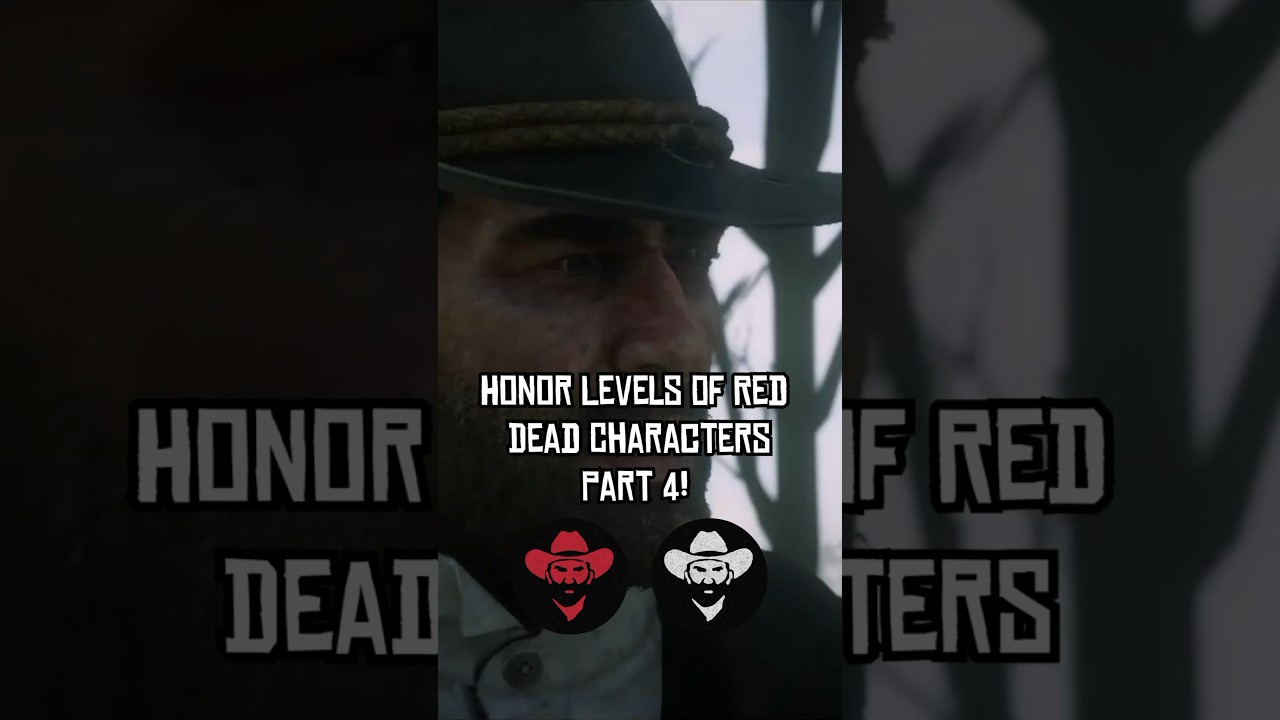Characters Honor Levels In Red Dead (Part 4) #rdr2 #reddeadredemtion2 #shorts