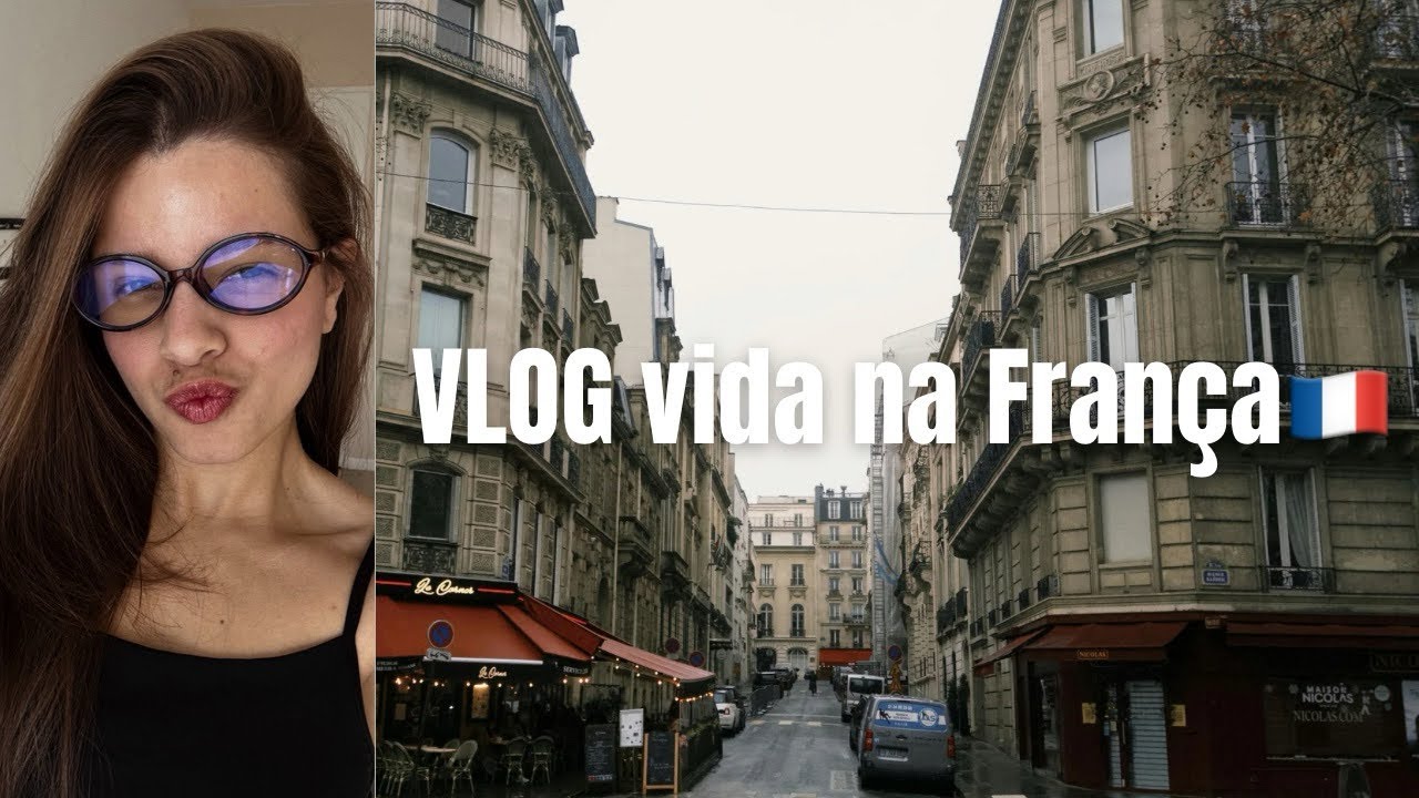 Vlog: Minha rotina morando na França, mercado, Paris, arrume-se comigo e desabafo 🇫🇷