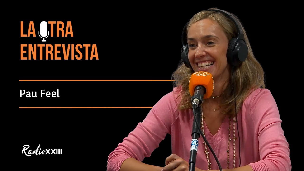 PAU FEEL: Comer sano sin gluten y sin complicarse la vida | La Otra Entrevista - Radio XXIII