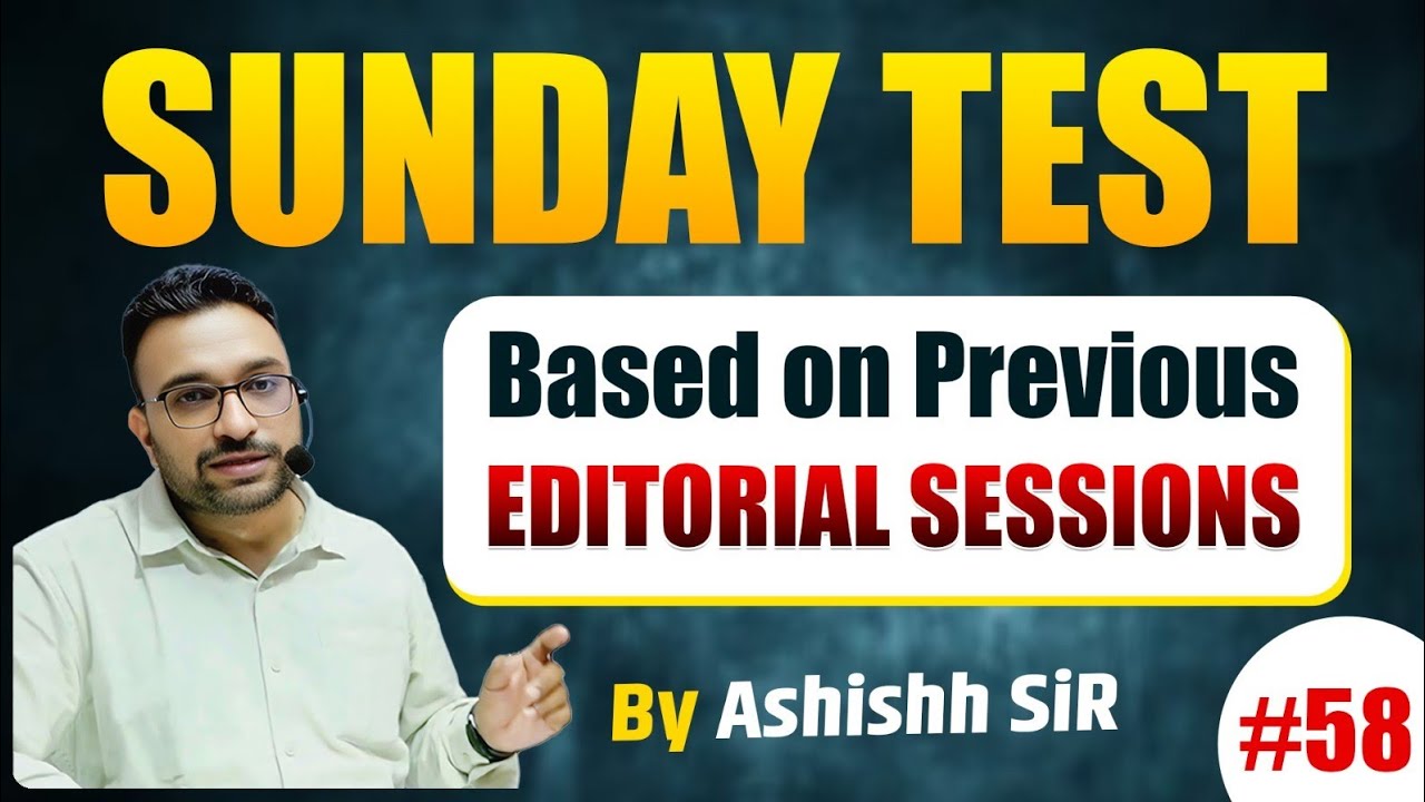 The Hindu Revision Class | Editorial for SSC,BANK,UPSC | Sunday Test | By Ashish Sir