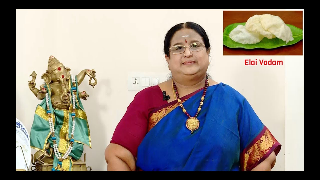 Recipe 110: Elai Vadam