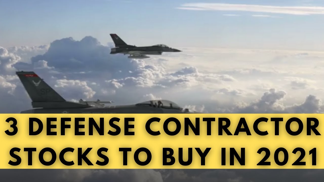 3 Defense Contractor Stocks to Buy in 2021 | LMT TXT BAH