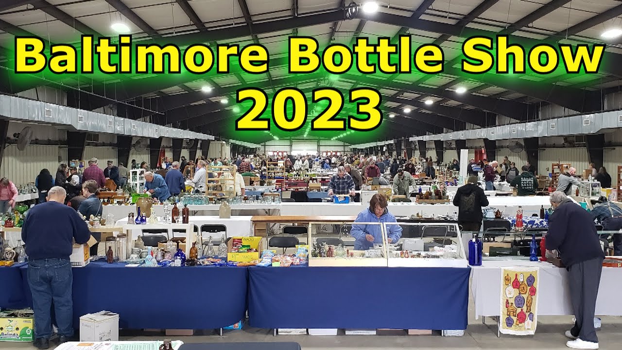 Baltimore Bottle Show 2023 Walkthrough 42nd Annual Antique Bottles Show & Sale