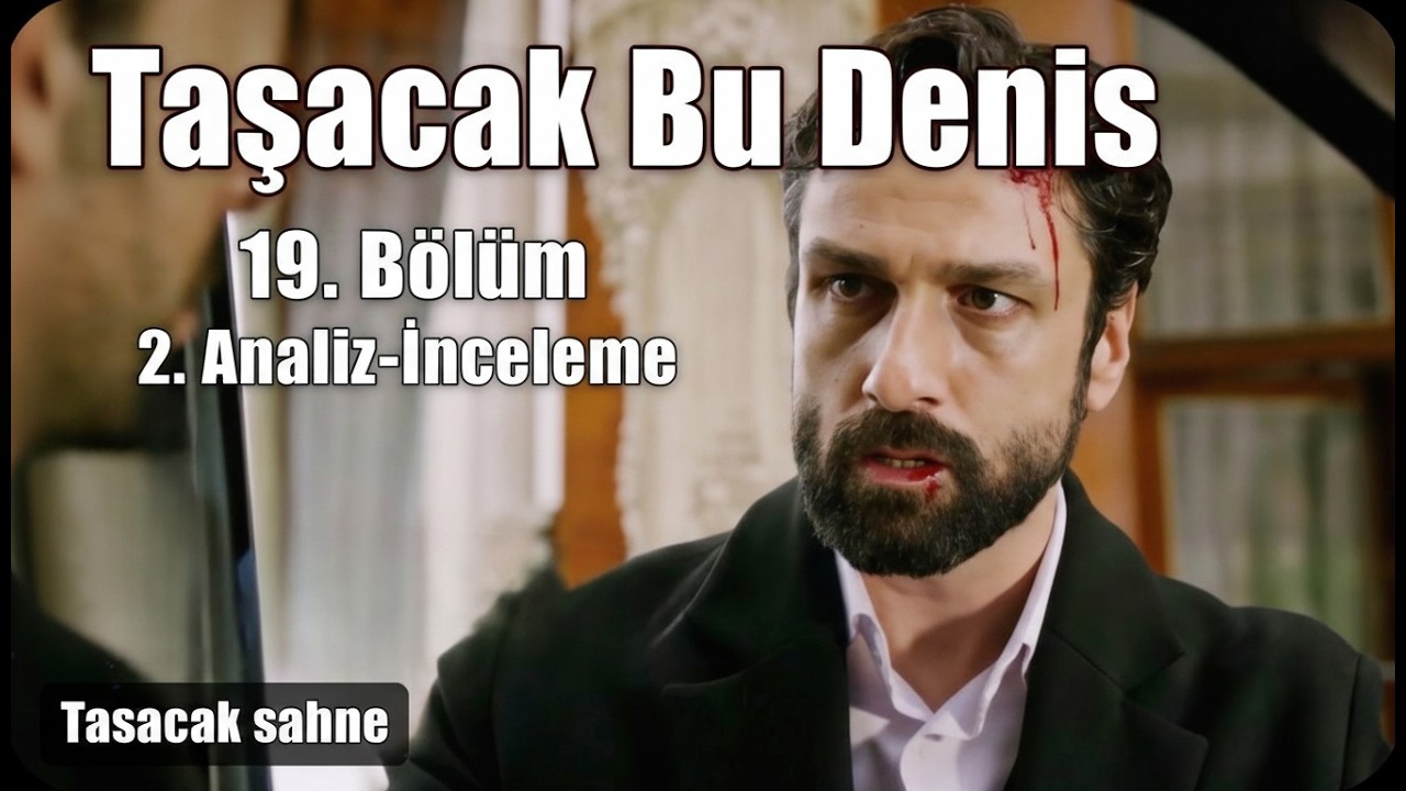 Taşacak Bu Deniz 19. Bölüm 2. Fragmanı