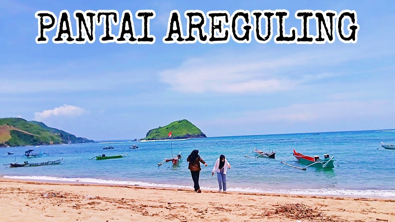 PANTAI INDAH AREGULING LOMBOK TENGAH
