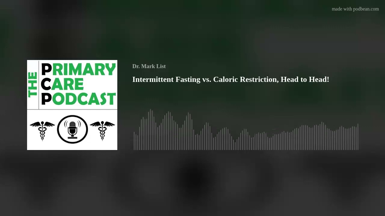 Intermittent Fasting vs. Caloric Restriction, Head to Head!