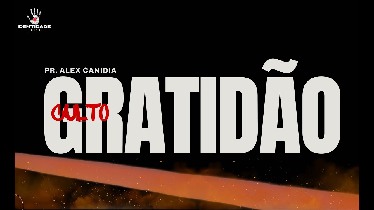 Culto ao vivo - Culto de Gratidão - 05/02/2026