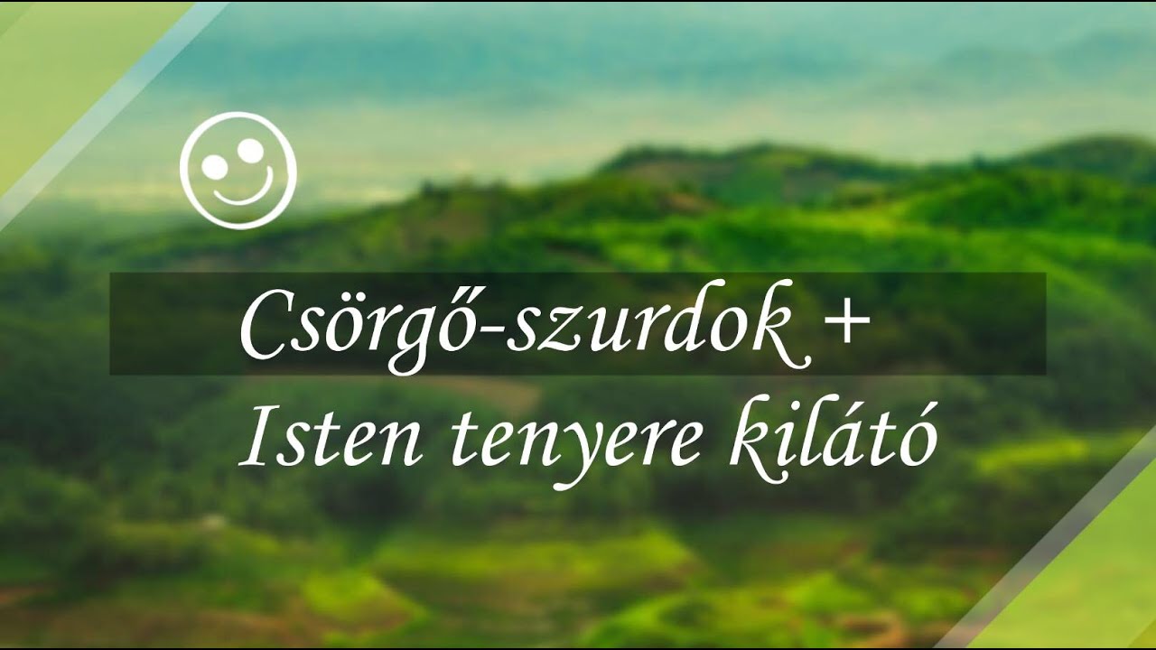 Csörgő-szurdok + Isten tenyere kilátó