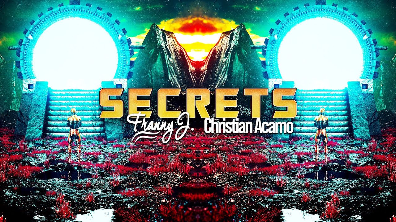 Franny J. - Secrets (feat. Christian Acamo) [Official Video]