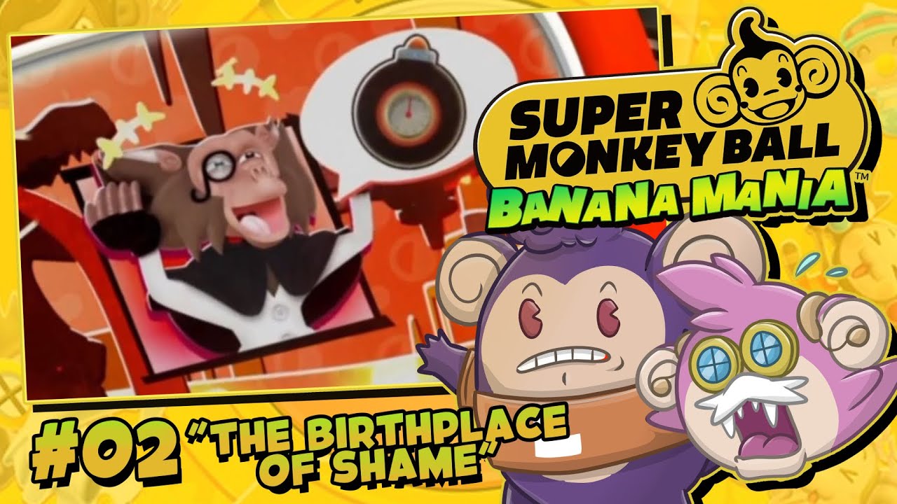 Game Ghosts Play Monkey Ball Banana Mania EP 02 - The Birthplace of Shame