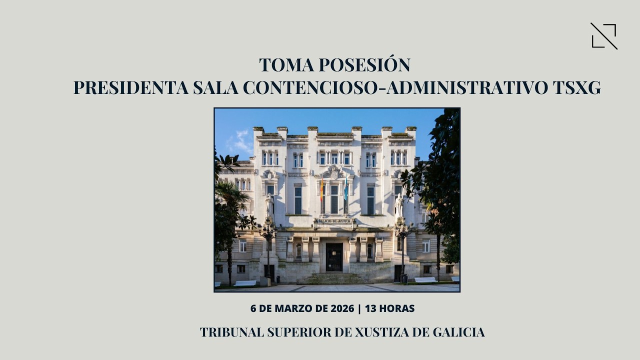 Acto de toma de posesión da presidenta da Sala do Contencioso-Administrativo do TSXG