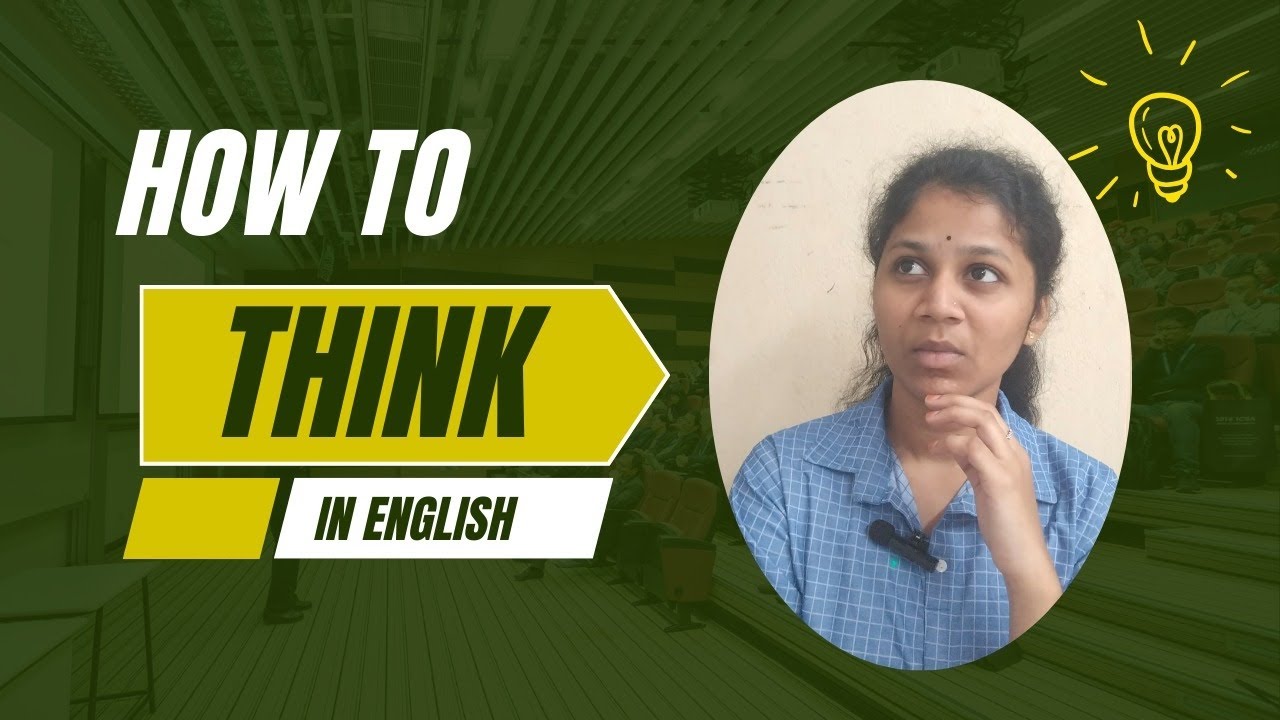 How to Think in English | Stop Translating start Thinking in English 