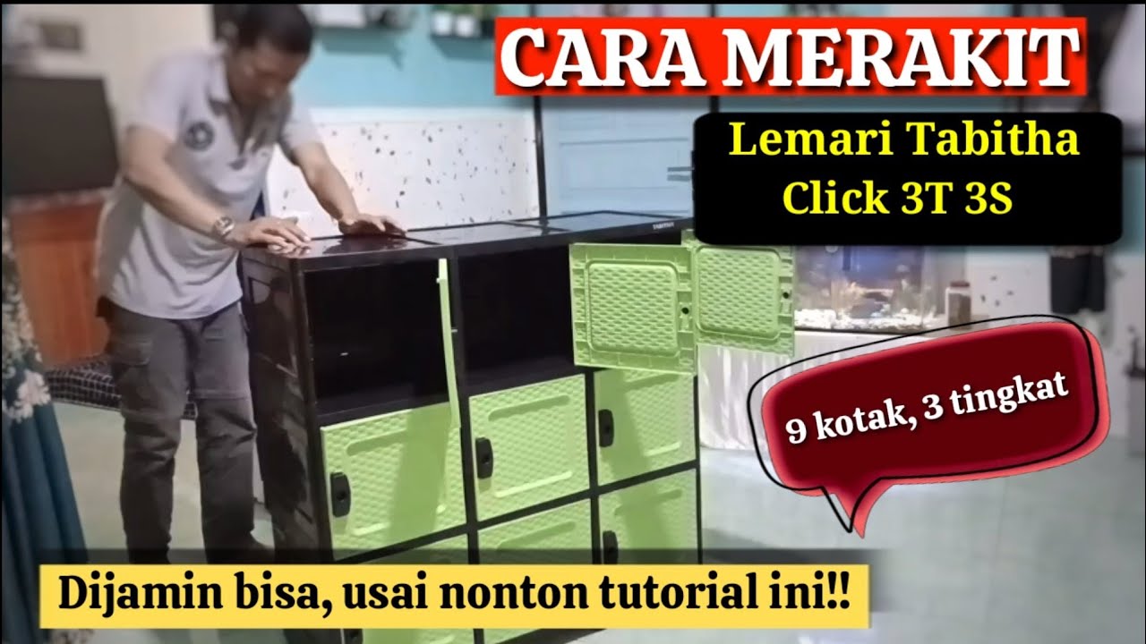 Cara Pasang Lemari Plastik Tabitha Clik 3T 3S Paling Mudah!! 