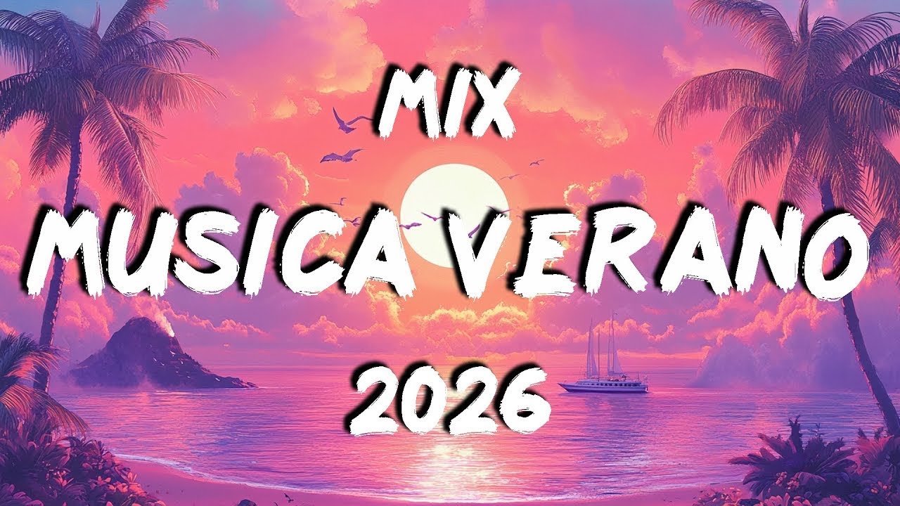 MIX MUSICA DE VERANO 2026 🎷🎸 MEJORES CANCIONES VARIADAS 2026 🎷🎸 MIX MUSICA LATINA 2026 LO MAS SONADO